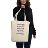 James Madison Quote - Eco Tote Bag