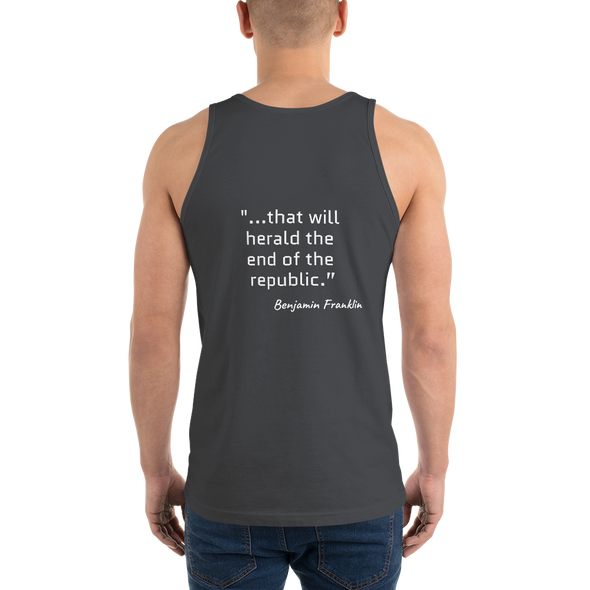 Ben Had it Right...Classic tank top (unisex)