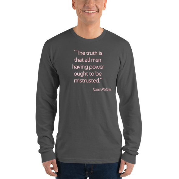 James Madison Quote - Long sleeve t-shirt