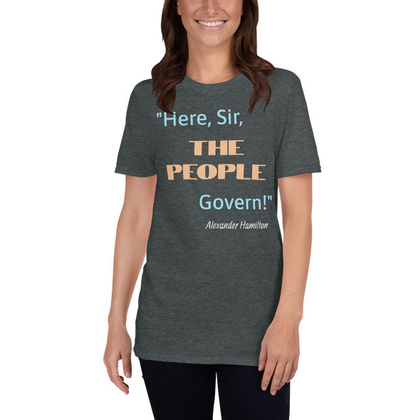 Short-Sleeve T-Shirt with Alexander Hamilton Quote