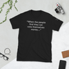 Ben Had It Right...Short-Sleeve Unisex T-Shirt