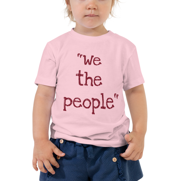 We The People ... Toddler Short Sleeve Tee