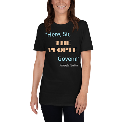 Short-Sleeve T-Shirt with Alexander Hamilton Quote