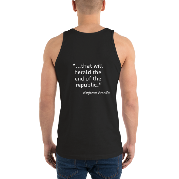 Ben Had it Right...Classic tank top (unisex)