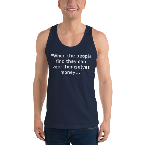 Ben Had it Right...Classic tank top (unisex)