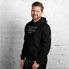 Ben Had It Right...Unisex Hoodie