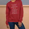 Jefferson said it so well...Unisex Sweatshirt